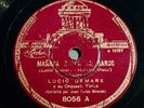 LUCIO DEMARE Mañana Zarpa Un Barco / Nunca Supe Porque RARE Tango 78 rpm 10