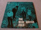 THE BLUE WATER FOLK-Self Title VINYL LP UK 1st PRESSING FOLK HERITAGE