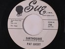 PAT LUCKY: Earthquake / You Sure Can Lie 45 (dj) rare Soul