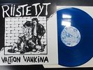 RIISTETYT : VALTION VANKINA LP  ORIGINAL ON PRPOAGANDA BLUE VINYL KBD
