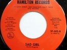 SILK & SATIN 45 Sad Girl / You Got To Be The One JAY WIGGINS COVER Soul w1743