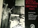 Blues Guitar Killers Detroit 1950's, Various,LP 33 RPM