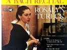 ROSALYN TURECK / A Bach Recital / Decca Gold Label Stereo, DL 710061