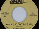 Northern Soul 45 HELENE SMITH You Got To Do Your Share DEEP CITY HEAR