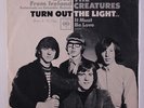 CREATURES: Turn Out The Light / It Must Be Love 45 (promo-only PS date woc, dj