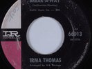 Northern Soul 45 IRMA THOMAS Break-A-Way IMPERIAL HEAR