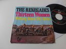 THE RENEGADES *THIRTEEN WOMEN* HANSA 18 854 AT 1966