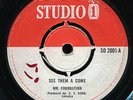 Mr. Foundation - See Them A Come UK Studio 1 7