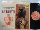 RAY BARRETTO On Fire Again LATIN LP Shrink TICO