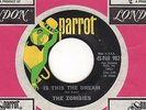 ZOMBIES - Is This The Dream/Don't Go Away - RARE LAST 45