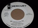 NORTHERN SOUL 45 - HERMAN GRIFFIN - DREAM GIRL - MERCURY PROMO