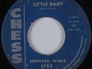 R&B Blues Soul 45 HOWLIN WOLF Little Baby CHESS HEAR