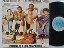 PABLO MENDOZA y Los NEUTRALES Homenaje A Los Compadres LATIN LP ZUNI DG