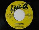 Doctor Ross 45 CANNONBALL / NUMBERS BLUES   Hi-Q VG doo wop