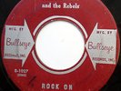 JOHNNY REBB & REBELS 45 Rock On / Pathway To Paradise ROCKABILLY 1959 w1960