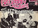THE ELECTRIC PRUNES EVERYBODY KNOWS YOU'RE NOT IN LOVE +1 FRENCH 45 PS 7