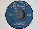 Garrett Saunders A Day Or Two / Easier Said Than Done Serock 2001 VG+ Northern