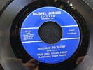 Bruce Jones & Millard Presley on Gospel Jubilee  RARE BLUEGRASS GOSPEL 45  hear
