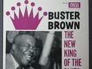 Buster Brown The New King of the Blues Fire 102 Original Deep Groove Mint- Nice