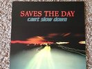 SAVES THE DAY- Can't Slow Down LP RED vinyl Equal Vision Records