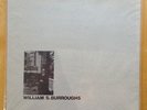 William S. Burroughs LP Break Through In Grey Room / The Doctor Is On The Market