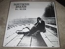 BILL NELSON - NORTHERN DREAM WITH SIGNED POSTCARD, LYRIC SHEET, BOOKLET ETC.