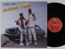 AUDIO TWO I Don't Care FIRST PRIORITY MUSIC LP