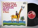 Gordon Beck + Two - Dr Dolittle Loves Jazz UK LP Major Minor