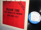 HANK MOBLEY LEE MORGAN Peckin Time BLUE NOTE Mono 1574 Van Gelder W.63rd St LP