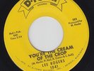 LEE ROGERS You're The Cream Of The Crop 45 on D-Town M- new breed mod R&B HEAR