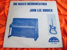 Original Blues LP : John Lee Hooker   Big Maceo Merriweather   Fortune