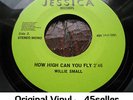 ? Willie Small 'How High Can You Fly' RARE EX Northern Soul 45 HEAR
