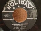 The Bop-Chords -- When I woke up This Morning   Original 45 on Holiday