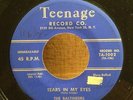 The Baltineers -- Tears in My Eyes/ Joes Calapyso  Original 45 on Teenage