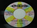 MOD SOUL GOSPEL JAME T. HORN THE GLORY BOUND TRAIN HEAR IT