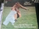 LP ROD STEWART AN OLD RAINCOAT WONT EVER LET   847200vty A1-B1