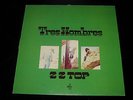 Z Z TOP VINYL TRES HOMBRES LP 1973 LABEL/COVER 