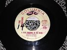 Columbia Record The Rivingtons Tend To Business/A Rose Growning In The Ruins#286