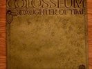 COLOSSEUM DAUGHTER OF TIME NR MINT '70 ORIG VERTIGO UK LP PROG GRAIL