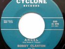 BOBBY CLANTON & THE CYCLONES 45 Angel CYCLONE Teen Ballad DOO WOP w2063