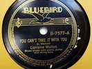LORRAINE WALTON 78 You can't take it with you / Whiskey... BLUEBIRD BLUES w247