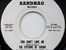 EPITOME OF SOUND You Don't Love Me/Where Were You SANDBAG DJ US 45 NORTHERN SOUL