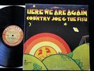 Country Joe & The Fish Here We Are Again LP VANGUARD USA 1969 EX
