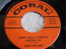 Hear Rare Rockabilly 45 : Terry Noland   There Was A Fungus Among Us   Coral