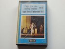 THE ROLLING STONES ORIGINAL TAPE CASSETTE  GOT LIVE IF YOU WANT IT