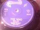 9 top singles (1966 - 1981), by The Who. Under £10.00 the lot. All Listed Below.