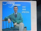 Mister Rogers Neighborhood Records YOU ARE SPECIAL  LP 1981