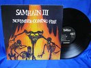 Samhain III   November-Coming-Fire   1986 PL9-07 NM Vinyl LP