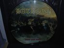 BATHORY Blood fire death PICTURE DISC 1988 ORIGINAL 1st PRESS BLACK METAL