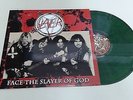 Slayer - Face The Slayer Of God  (Green LP)